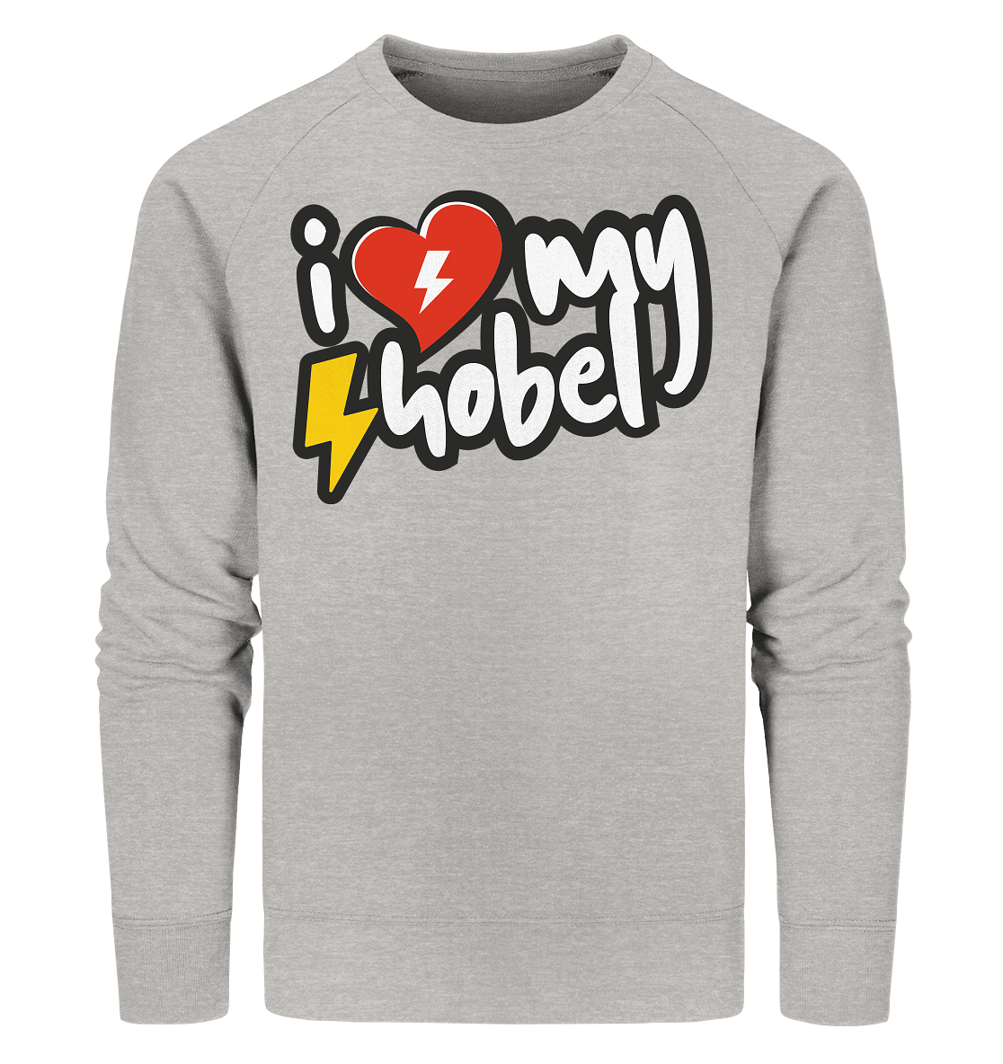 Shirtigo Sweatshirts Heather Grey / XS I Love my Hobel - (Flip Label) - Organic Sweatshirt E-Bike-Community