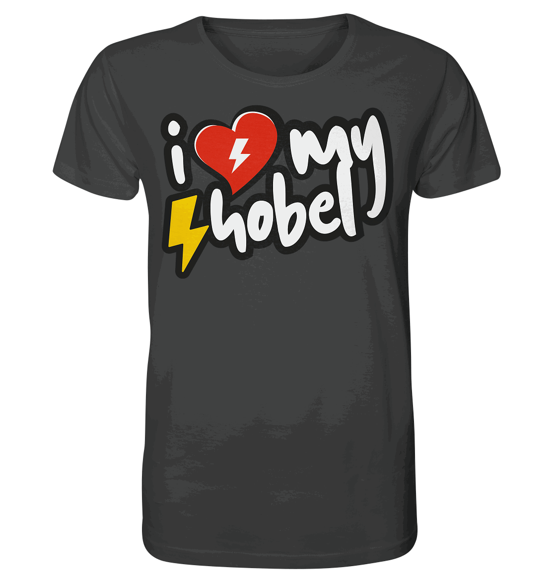 Shirtigo Unisex-Shirts Anthracite / XS I Love my Hobel - (Flip Label) - Organic Shirt E-Bike-Community