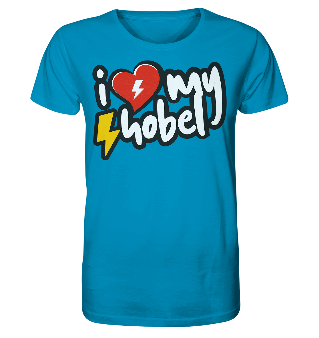 Shirtigo Unisex-Shirts Azur / XS I Love my Hobel - (Flip Label) - Organic Shirt E-Bike-Community