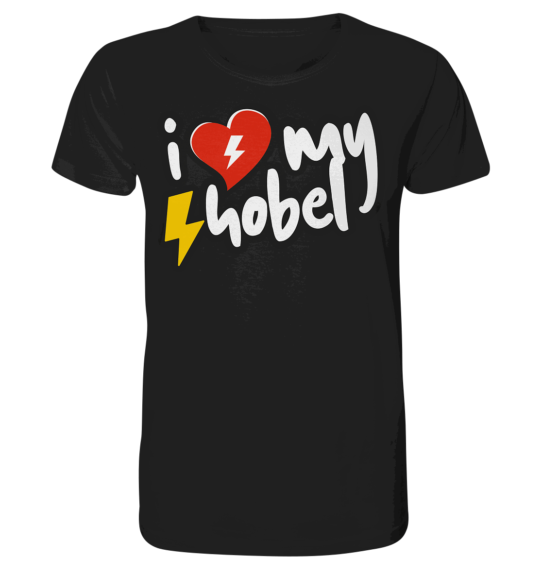 Shirtigo Unisex-Shirts Black / XS I Love my Hobel - (Flip Label) - Organic Shirt E-Bike-Community