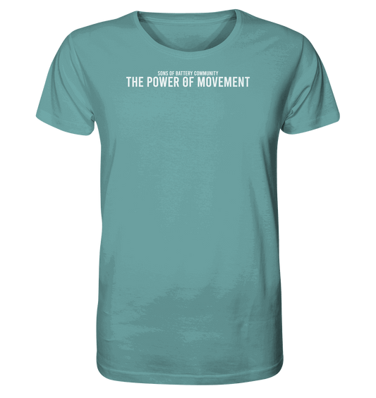 Shirtigo Unisex-Shirts Citadel Blue / XS The Power of Movement - Community Slogan - Organic Shirt E-Bike-Community