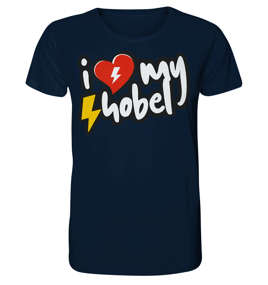 Shirtigo Unisex-Shirts French Navy / XS I Love my Hobel - (Flip Label) - Organic Shirt E-Bike-Community