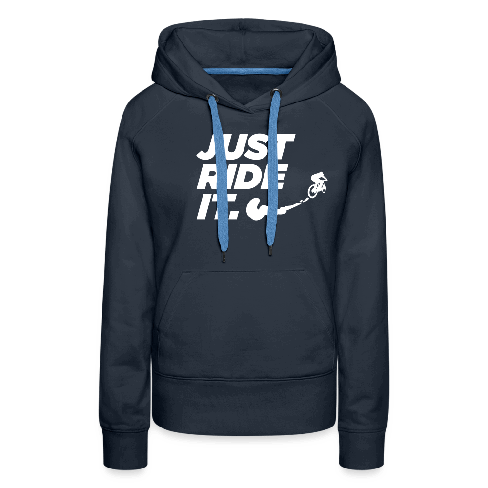 SPOD Frauen Premium Hoodie Navy / S Just ride it - Frauen Premium Hoodie E-Bike-Community