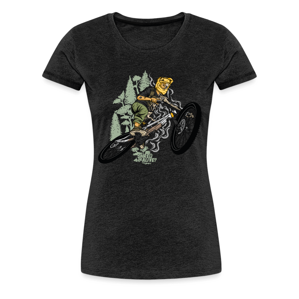 SPOD Frauen Premium T-Shirt Anthrazit / S Shred or Alive - Jumper - Frauen Premium T-Shirt E-Bike-Community