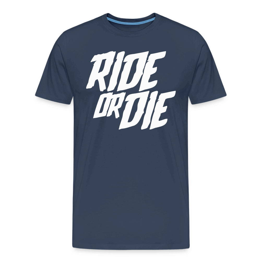 SPOD Männer Premium T-Shirt | Spreadshirt 812 Navy / S Ride or Die - Männer Premium T-Shirt bis 5XL E-Bike-Community