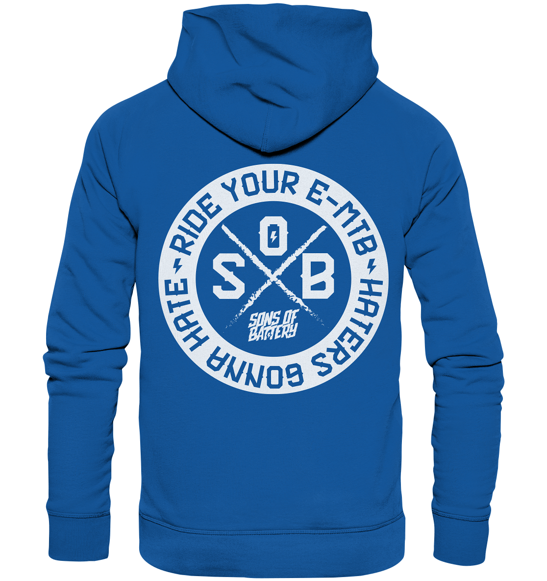 Sons of Battery® - E-MTB Brand & Community Hoodies Royal Blue / XS Haters gonna Hate - Organic Hoodie (Flip Label) E-Bike-Community